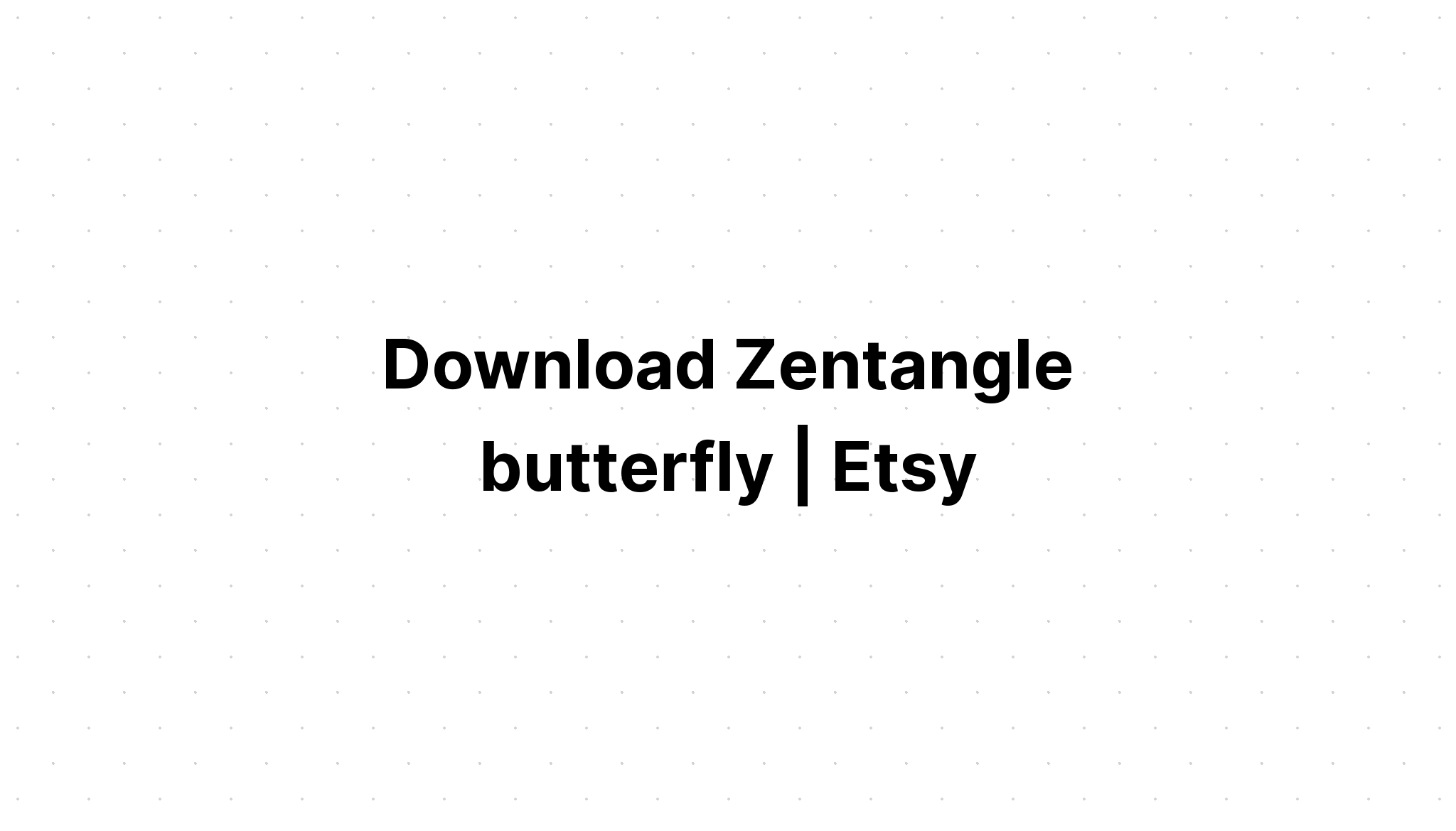 Download Gorgeous Zentangle Butterfly Svg SVG File